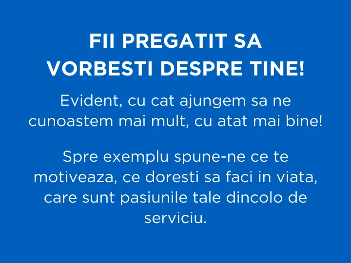 Vorbește despre tine