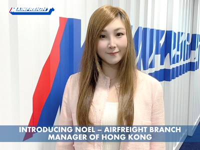 Introducing Noel - Airfreight Branch Manager of Hong Kong